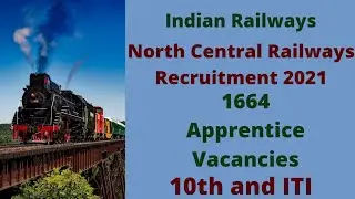 Railway NCR apprentice Recruitment 2021|North Central Apprentice Nortification