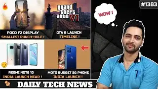 Redmi Note 10 India Launch,POCO F2 Smallest Punch Hole,GTA 6 Launch,Asus Zenfone 8 Mini,4G in J&K