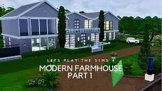 Let&rsquo;s Play The Sims 4: Modern farmhouse build part 1 #Letsplaythesims4 #thesims4 #thesims4build #sim
