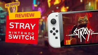 Stray Review - Nintendo Switch