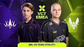 TEAM VITALITY vs BBL // VCT EMEA - Kickoff 2026