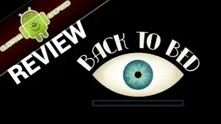 Back to Bed Android Gameplay and Review