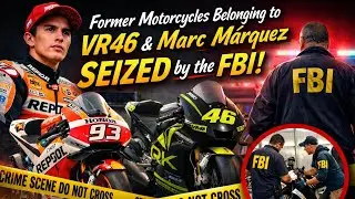 ➡️ &ldquo;Former motorcycles belonging to VR46 and Marc M&aacute;rquez were seized by the FBI.&rdquo;