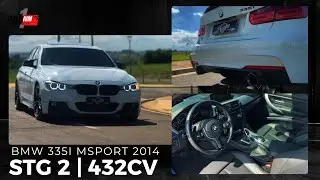 BMW 335i MSport 2014 | STG 2 com 432 CV  | 3.0 6cil com um ronco sem igual