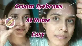 How To : Groom Eyebrows At Home #Shorts