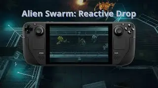 Alien Swarm: Reactive Drop upgraded for Proton and Steam Deck