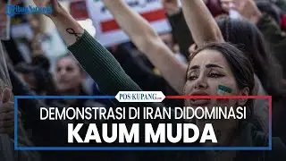 Demonstrasi di Iran Didominasi Kaum Muda