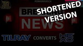 SHORT VERSION 🚨 BREAKING NEWS 🚨 Tilray Converts HEXO Convertible Note Into Equity, Hostile Takeover?