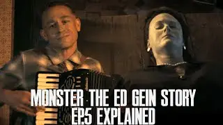 Monster The Ed Gein Story Episode 5 Explained (Monster The Ed Gein Story Episode 5)