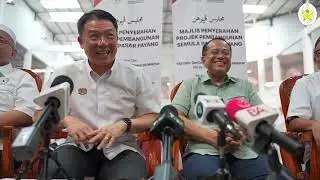 Sidang Media selepas Majlis Penyerahan Projek Pembangunan Semula Pasar Payang