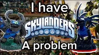 My ENTIRE Skylanders Collection. . .