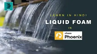 Realistic Foam with Chaos Phoenix: A Step-by-Step Tutorial |Hindi Tutorial | 3D Funda