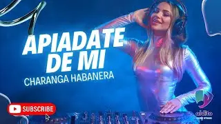 Apiadate de mi Pista Charanga Habanera