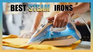 Top 5  Best Steam Iron 2024