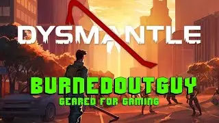 Dysmantle - Entering The Crown Station Area