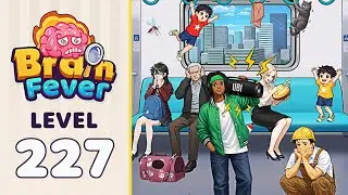 Brain Fever: Puzzle Game Level 227 | Every Puzzle Solved! 🎯