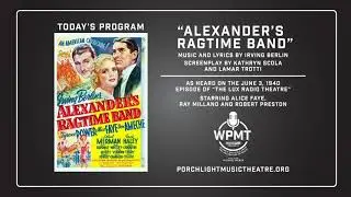 WPMT Presents: Alexander's Ragtime Band