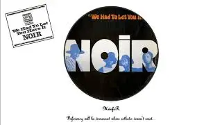 Noir &ndash; Rain