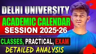 DU Academic Calendar 2025-26 | Complete Schedule for UG/PG Students