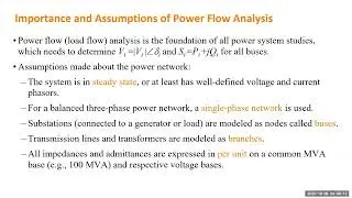 Lec 20  Power Flow Analysis; Importance and Assumptions   Electric Energy Systems