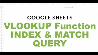 How to Use Index Match in Google Sheets (Step-by-Step Guide)