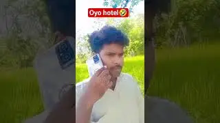 oyo hotel ke bare me🤣🤣