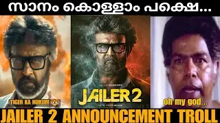 യെന്നടാ PLANu... 🥵 JAILER 2 ANNOUNCEMENT TROLL..