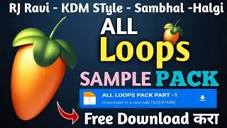 All In One Loops Pack | Sample Pack | Part - 1 | Loops Pack | Dj Song | Free download | 2025