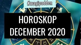 Horoskop December 2020 Alla stj&auml;rntecken #magipodden