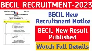 BECIL Vacancy 2023 Notification||BECIL Result 2023||Jobless Family||