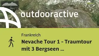 Nevache Tour 1 - Traumtour mit 3 Bergseen nur 600 Hm und 13 km