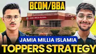 JAMIA BBA/Bcom Entrance Preparation 2026 | Topper's Pro Tips | Syllabus, Resources, PYQs, Mocks 