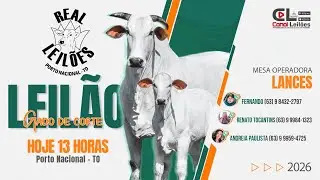 Canalleiloes.com | 1° LEILÃO DO ANO GADO DE CORTE REAL LEILÕES - 06/01/2026