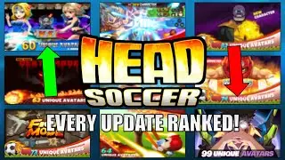 Head Soccer: Every Update Ranked
