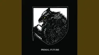 Primal Future