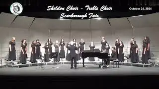 Sheldon Choir Fall 2024 Scarborough Fair