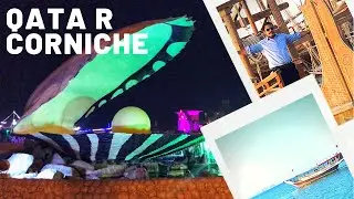 Qatar corniche @ കോർണിഷിലൂടെ  ഒരു യാത്ര