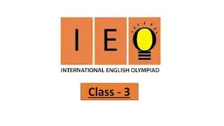 IEO Class-3 (2019-20 practice). International English Olympiad Question paper