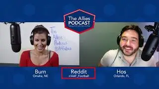The Allies AAF Podcast: AAF Week 2 Review (INTRO)