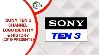 Sony Ten 3 Idents (2010 - PRESENTS) || Channel Logo Identity & History With DRJ PRODUCTION