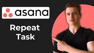 How To Repeat Task Everyday In Asana (Working 2026)