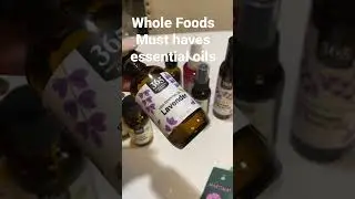 Whole Foods Must Haves Essential Oils #wholefoods #essentialoils #aromatherapy #musthave