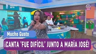 ¡Canta 'Fue difícil' junto a María José Quintanilla! - Mucho gusto 2018