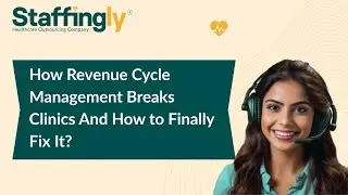 How Revenue Cycle Management Breaks Clinics And How to Finally Fix It?