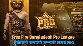 Free Fire Bangladesh Pro League টুর্নামেন্ট ফরম্যাট সম্পর্কে জেনে নাও | Group Points & Qualification