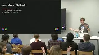 Asynchronous Android with Kotlin Coroutines - Ohio DevFest 2019