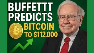 Warren Buffett predicts that Bitcoin will rise to $112,000 
