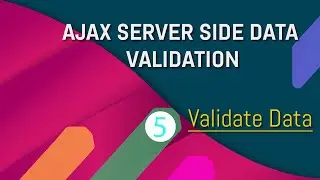 Ajax validation on Laravel Part  5 #Validation on server Side
