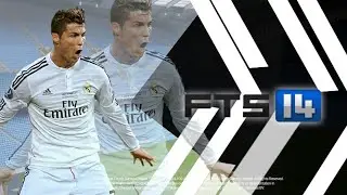 First Touch Soccer 2014 [FTS14] Android/IOS Offline 140 MB Best Graphics HD
