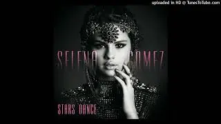 Selena Gomez - Come & Get It (PAL Pitched)